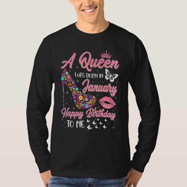 Camiseta Uma Rainha Foi Nascer Em Janeiro, Flores De Alto S (Frente)