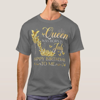 Camiseta Uma Rainha Foi Nascer Em Julho Feliz Aniversário P
