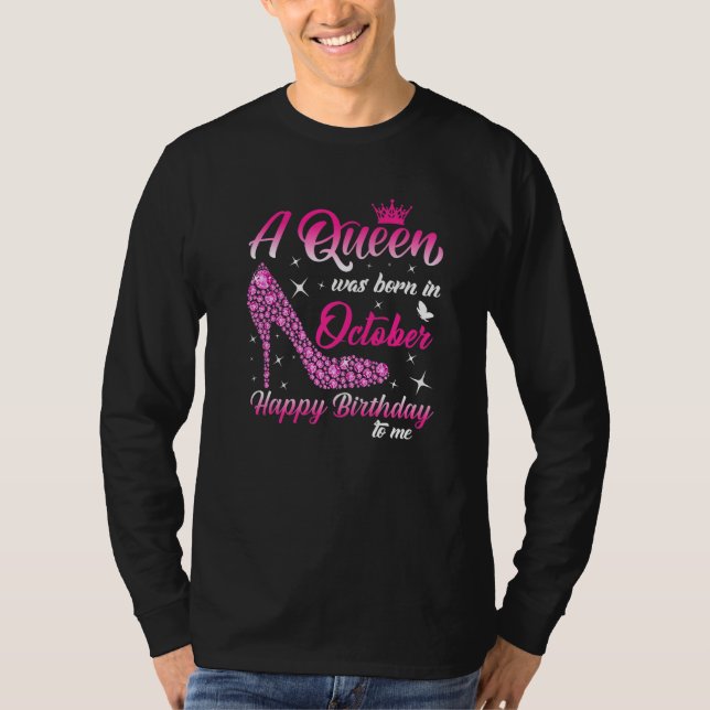 Camiseta Uma Rainha Foi Nascer Em Outubro, Aniversário Mulh (Frente)