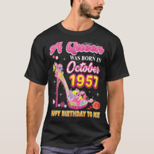 Camiseta Uma Rainha Foi Nascer Em Outubro De 1957 Feliz Ani