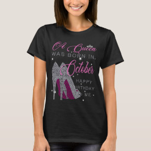 Camiseta Uma Rainha foi nascer em outubro, feliz aniversári