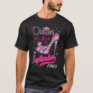 Camiseta Uma Rainha Foi Nascer Em Setembro De 1960 Happy 62