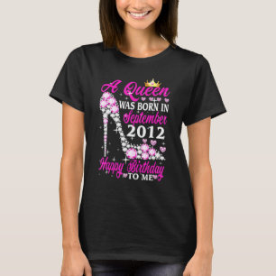 Camiseta Uma Rainha Foi Nascer Em Setembro De 2012 10º Aniv