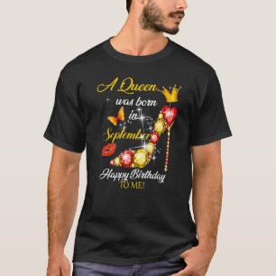 Camiseta Uma Rainha Foi Nascer Em Setembro Feliz Aniversári