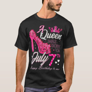 Camiseta Uma Rainha foi Nascer no dia 7 de julho, 7 de Aniv