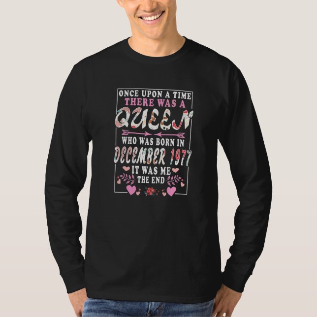 Camiseta Uma Rainha Nascer Em Dezembro De 1977 Aniversário  (Frente)