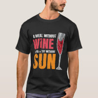 Uma Refeição Sem Vinho É Como Um Dia Sem Sol