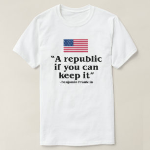 CAMISETA UMA REPÚBLICA SE VOCÊ PODE MANTER A CONSTITUIÇ