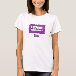 Camiseta 'Uma República se você puder mantê-la'