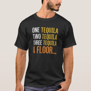 Camiseta uma tequila dois tequila três tequila por chão