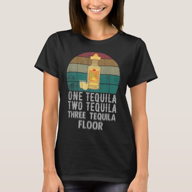 Camiseta Uma Tequila Duas Tequila Três Tequila Engraçada (Frente)