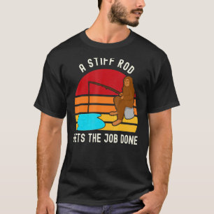 Camiseta Uma vara rígida faz o trabalho Pescador Piada de p