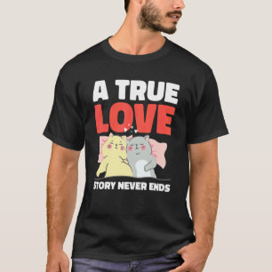 Camiseta Uma Verdadeira História de Amor Nunca Termina Com 