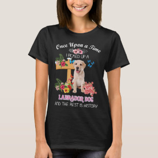 Camiseta Uma Vez, Peguei Um Cachorro Labrador E...