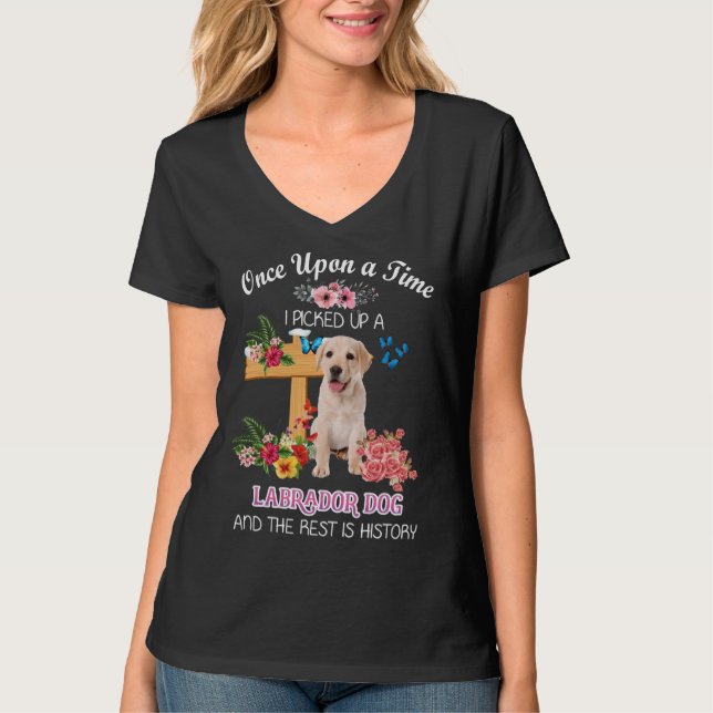 Camiseta Uma Vez, Peguei Um Cachorro Labrador E... (Frente)