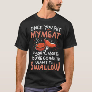 Camiseta uma vez que coloque minha carne na boca pirata