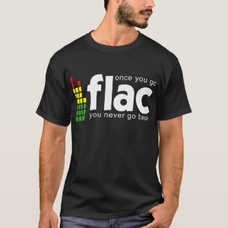 Camiseta Uma vez que você vai FLAC