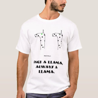 Camiseta Uma vez um lama, sempre um lama