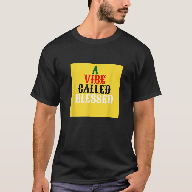 Camiseta Uma vibe chamada Bênção do Presente Cristão de Cul (Frente)
