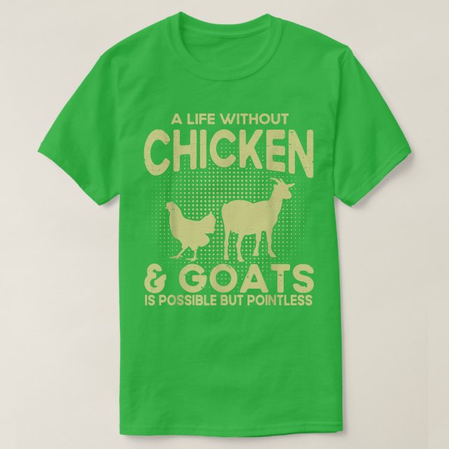 Camiseta Uma Vida Sem Galinha E Caprinos É Um Agricultor In (Frente do Design)