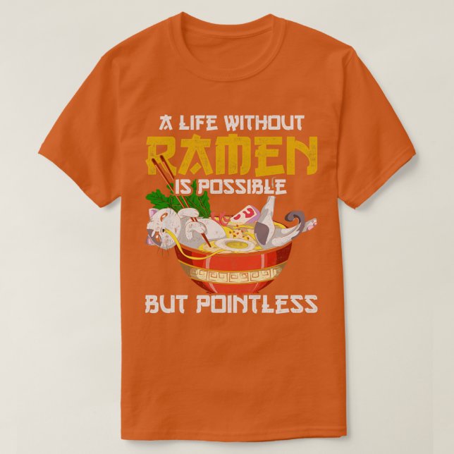 Camiseta Uma Vida Sem Ramen É Possível, Mas Ram Sem Poesia (Frente do Design)
