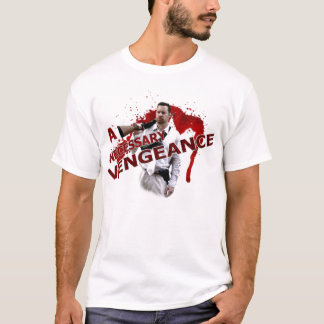 Camiseta Uma vingança necessária