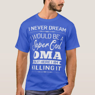 Camiseta Uma vovó Oma Super Legal Dando Mulheres