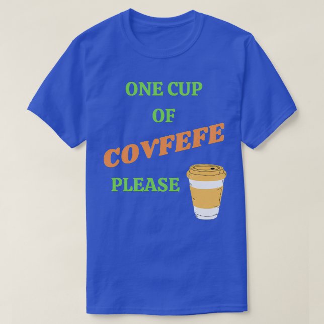 Camiseta Uma Xícara De Café, Por Favor (Frente do Design)