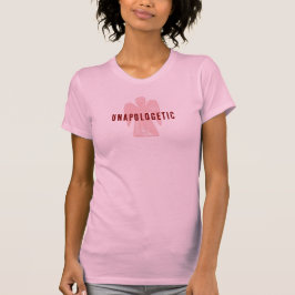 Camiseta Unapologetic , Not Sorry Angel T-Shirt Pink 