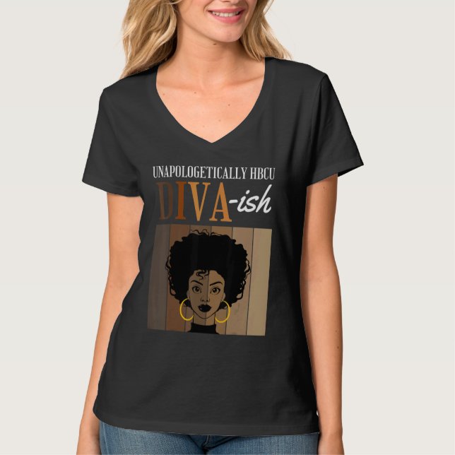 Camiseta Unapologetically HBCU Diva ish Historical Black Co (Frente)