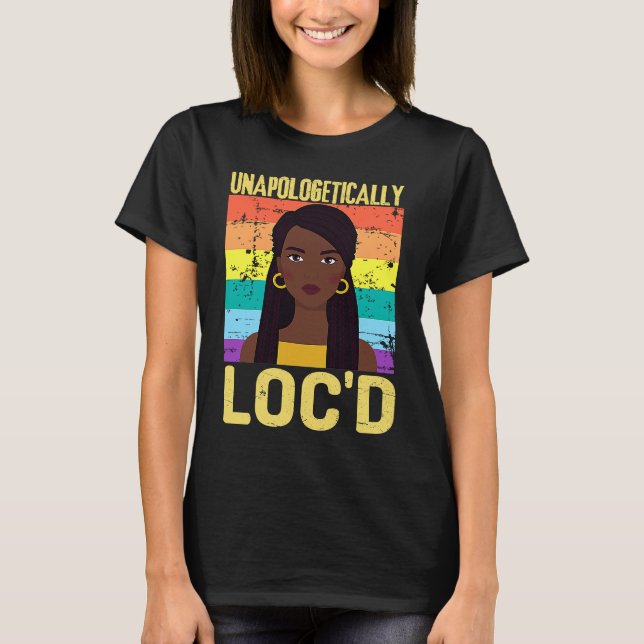 Camiseta Unapologetically LOC'D Black History Month Melanin (Frente)