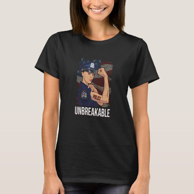 Camiseta Unbreakable Cop Woman proud police women's rights (Frente)