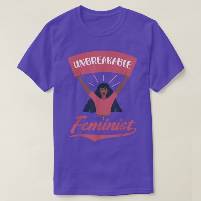 Camiseta Unbreakable Feminist Design For Feminists 6017  (Frente do Design)