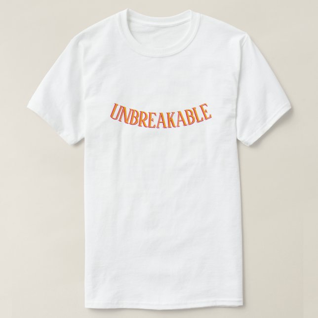 Camiseta UNBREAKABLE Strength & Confidence T-Shirt (Frente do Design)