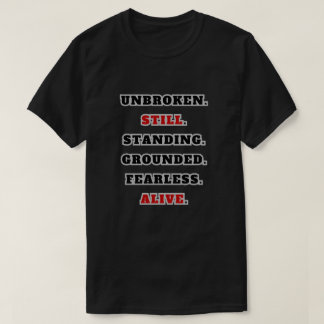 Camiseta Unbroken Still Standing Starkes Statement T-Shirt