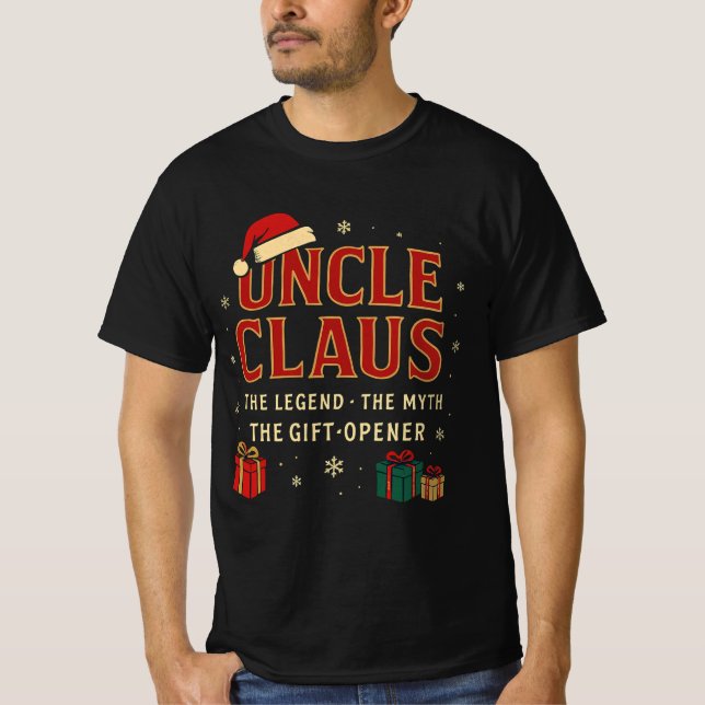Camiseta Uncle Claus – The Legend, The Myth, The Gift-Opene (Frente)