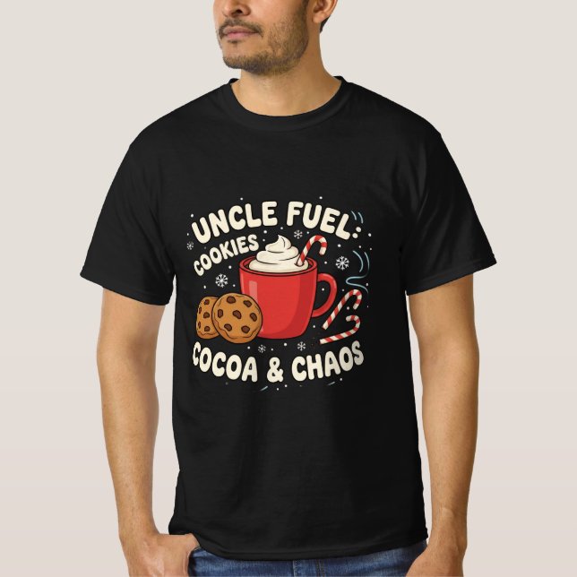 Camiseta Uncle Fuel: Cookies, Cocoa & Chaos | Funny Holiday (Frente)