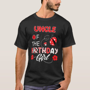 Camiseta Uncle Of The Birthday Girl - Family Ladybug Birthd