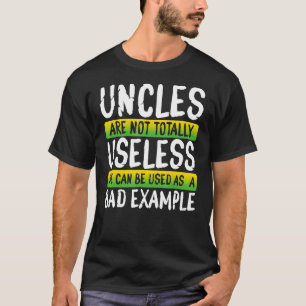 Camiseta Uncles Bad Exemples Engraçado Tio Design
