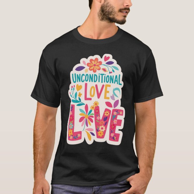 Camiseta Unconditional Love – Colorful Floral Harmony Tee (Frente)