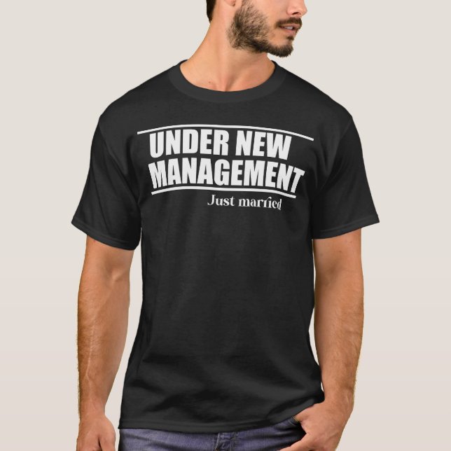 Camiseta under new management funny quote family (Frente)