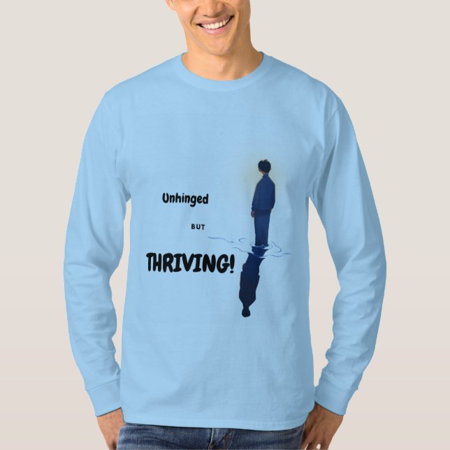 Camiseta Unhinged but Thriving (Frente)