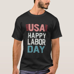 Camiseta única do dia de trabalho feliz dos EUA