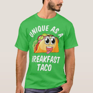 Camiseta Único Como Um Café Da Manhã Taco Feliz Sorrindo Ka
