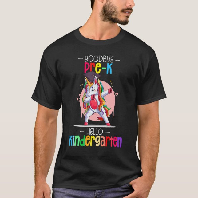 Camiseta Unicorn Goodbye Pre K Hello Kindergarten Formando  (Frente)