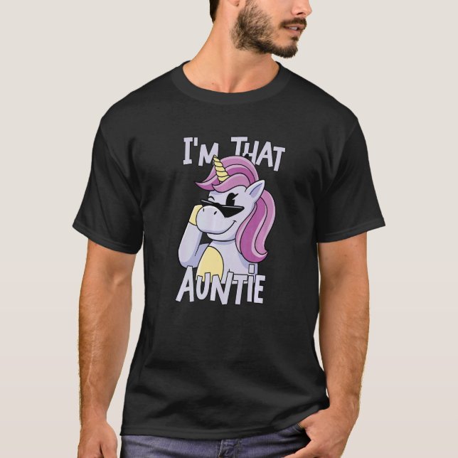 Camiseta Unicorn I am That Auntie (Frente)