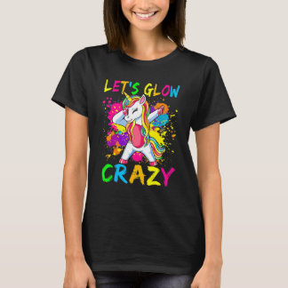 Camiseta Unicorn Let's Glow Crazy Retro 80s Birthday Party