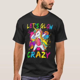 Camiseta Unicorn Let's Glow Crazy Retro 80s Birthday Party
