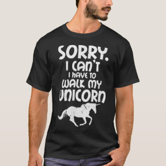 Camiseta Unicorn Lover Me Desculpe Por Não Ter Que Caminhar