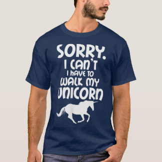Camiseta Unicorn Lover Me Desculpe Por Não Ter Que Caminhar